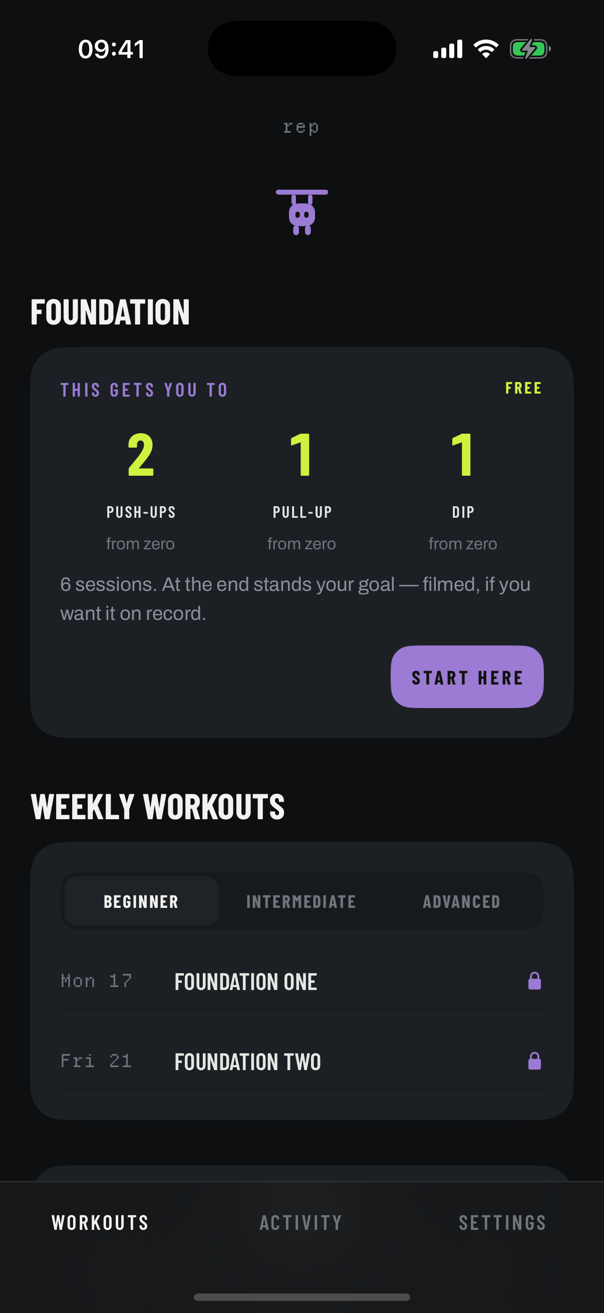 RepMaxing's workouts screen: the Foundation goal card promising 2 push-ups, 1 pull-up and 1 dip from zero, above the weekly workouts